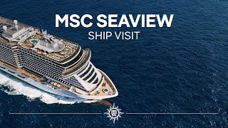 MSC Seaview  Ship Visit [upl. by Shute61]