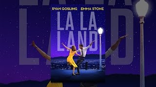 La La Land [upl. by Lletnohs]