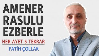 Amenerrasulu ezberle 5 tekrar Fatih Çollak [upl. by Horwath]