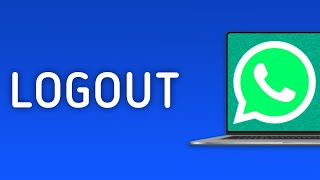 How to Logout from WhatsApp on PC [upl. by Kifar]