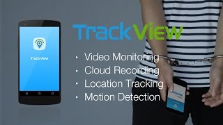 TrackViewVideo Monitoring Cloud Recording and Location Tracking [upl. by Caravette]