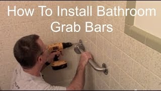 How To Install Bathroom Grab Bars [upl. by Aletse]