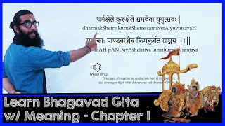 Learn BhagavadGita with Narration of Meanings  Chapter 1 [upl. by Ludeman]