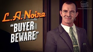 LA Noire Remaster  Case 4  Buyer Beware [upl. by Mechelle]