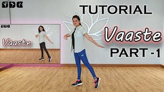 Step by Step dance TUTORIAL of VASTE part1  Shipras dance class [upl. by Niatsirk934]