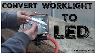 How to Convert an Old Worklight into an LED Worklight [upl. by Neumark]