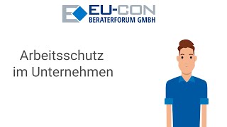 Arbeitsschutz im Unternehmen  Arbeitssicherheit einfach erklärt [upl. by Wyly]