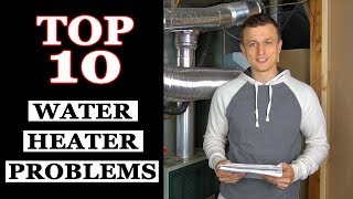 Top 10 Water Heater Problems [upl. by Eem]