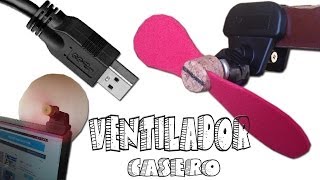 Como Hacer un Ventilador USB Casero ventilado portátil muy fácil [upl. by Oniotna]