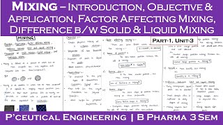 Mixing  Objective amp Applications  factors affecting mixing  L1 U3  Pharmaceutical engineering [upl. by Colfin842]