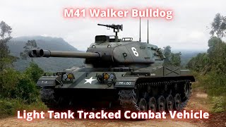 M41 Walker Bulldog Light Tank Tracked Combat Vehicle [upl. by Tyrone]