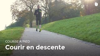 Comment courir en descente  Running [upl. by Brittne196]