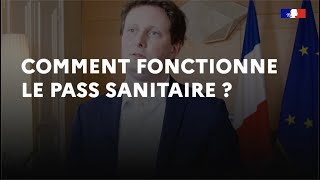 Comment fonctionne le pass sanitaire   COVID19 [upl. by Viddah502]