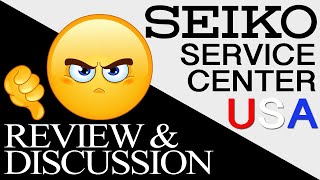 Seiko Service Center USA Repair Review  Our Experience [upl. by O'Brien]